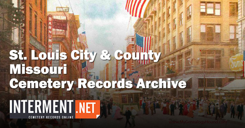 St. Louis City & County Cemetery Records, Missouri | Genealogy